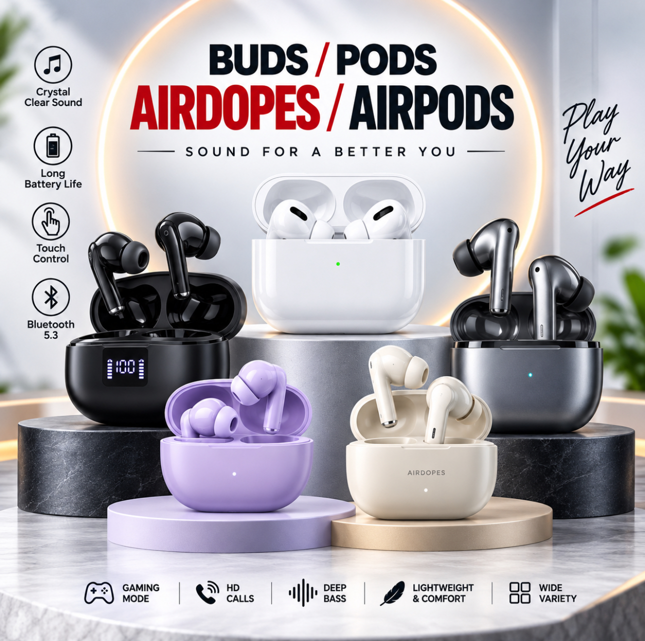 BUDS & PODS